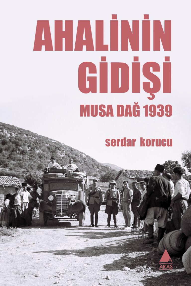 Ahalinin Gidişi: Musa Dağ 1939
